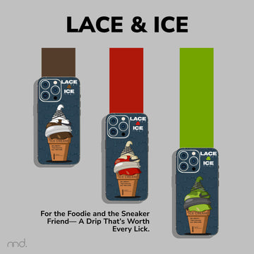 LACE & ICE